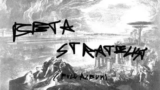 BETA STRATEGIST (full album)