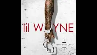 Lil Wayne - 