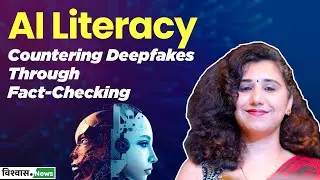 AI Literacy: Countering Deepfakes through Fact-Checking