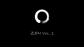ZEN Vol. 1 | Chillout/Lofi Hiphop beats to relax/study to