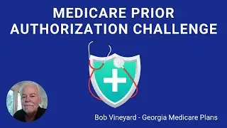 Can Medicare Prior Authorization Harm Your Health - Georgia Medicare