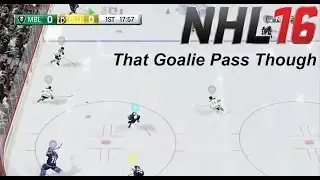 THAT GOALIE PASS THOUGH | NHL 16