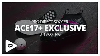 Распаковка: adidas ACE 17+ Purecontrol