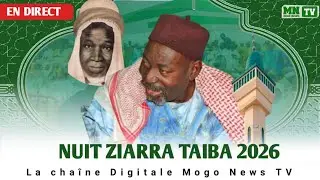 🛑En Direct Nuit Ziarra Taïba 2026