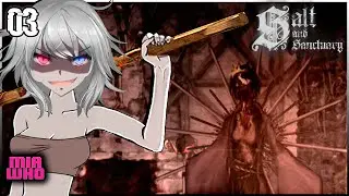 Salt and Sanctuary Walkthrough 100% No Commentary - Village of Smiles 03