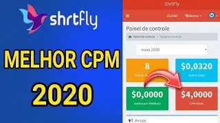 SHRTFLY EO MELHOR ENCUTADOR 2020? MAIOR CPM $4DOL&Aacute;R