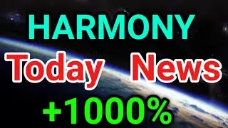 HARMONY Latest Update || HARMONY Price Prediction! Harmony Today Update