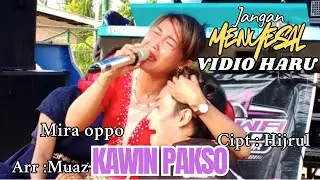 Kawin Pakso(Mira Oppo &Nando &Ningsih) SALWA AUDIO Live Kampung Baru Sepunggur 