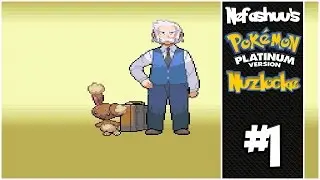 Nefashuu's Pokemon Platinum Nuzlocke Part 1 - Too Slow!