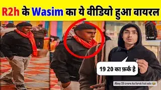 Round2hell Wasim Viral Video 😱| R2H Wasim React Duplicate Viral Video| YouTuber News