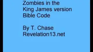Zombies in the King James version Bible Code
