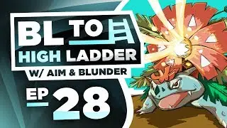MEGA VENUSAUR'S FINALE! BL TO HIGH LADDER #28