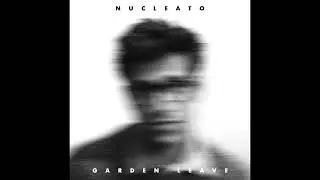 Nucleato - Your Name