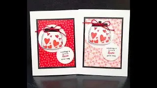 Stampin Up Sweet Jar Valentine's Day Card