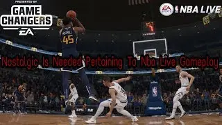 Nostalgic Elements Of Nba Live Are Highly Necessary Moving Forward After NBA Live 19
