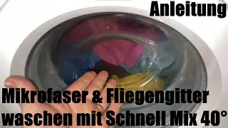 Mikrofaser & Fliegengitter waschen m. Schnell Mix 40° Siemens Vario Perfect Waschmaschinen Anleitung