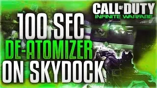 IW - 100 Second *SOLO* De-Atomizer strike on Skydock!