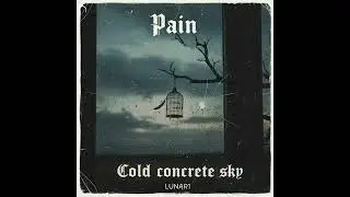 Cold concrete sky - LUNAR1
