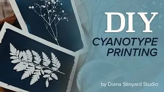 DIY Cyanotype Printing