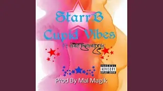 Cupid Vibes (feat. Matthmattix)