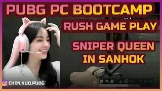 Chen Nuo PUBG PC Sanhok Bootcamp Domination | Expression Queen Loves Sniping