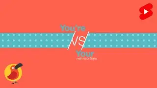 You're vs Your