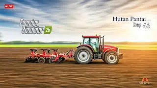 Farming Simulator 25 Live Hutan Pantai Day 46 Vertical Stream #mitislive