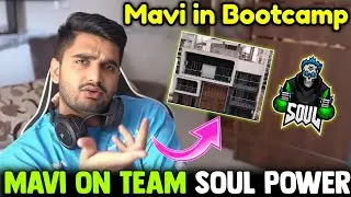 Mavi Going s8ul Bootcamp? Mavi On Team SouL Power❗@MAVIOP