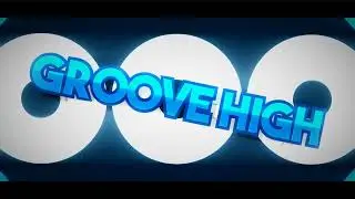 Groove High Intro Template