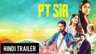 PT SIR 2024 OFFICIAL HINDI TRAILER