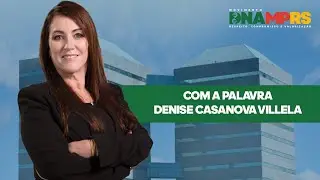 Denise Casanova Villela &eacute; parte do Movimento DNA MPRS