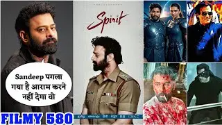 Spirit Big Update & Release Date❤‍🔥Dhurandhar Craze In Pakistan🤩AA22 Big Update 🧊 Kick 2 | FILMY 580