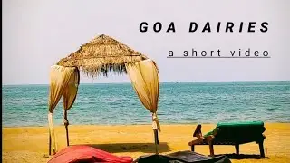 Goa Dairies - a short video - One Day Traveller