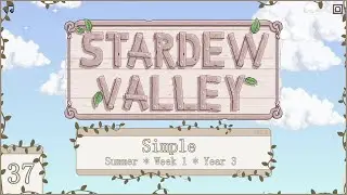 Simple - Summer Week 1 Year 3 | A Cozy Modded Stardew Valley | No commentary, just vibes