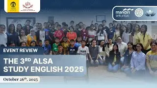 Event Review The 3rd ALSA Study English 2025