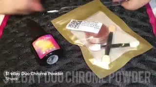 Review: Cheap Ass eBay Duo Chrome Powder