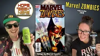 Episode 288: Marvel Zombies