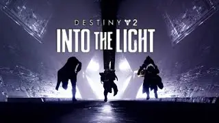 Destiny 2 Into the light launch trailer