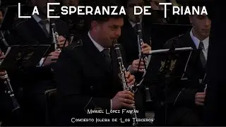 La Esperanza de Triana | Concierto Iglesia de los Terceros 2025