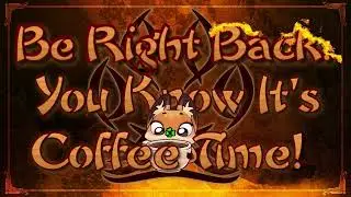 Paws Of Aries Coffee Time Be Right Back You Know It's Coffee Time