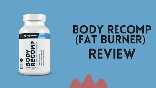 Transparent Labs Body Recomp (Fat Burner) Review 2025