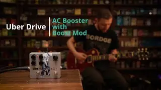 Uber Drive AC Booster w Boost Mod - DMTR Pedal Shop #быстрообзор
