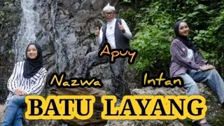 BATU LAYANG #Klip#LaguTerbaru.