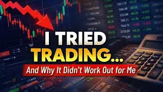 I tried trading and why it didn&rsquo;t work out for me