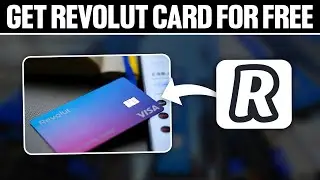 How To Get Revolut Card For Free 2025! (Full Tutorial)