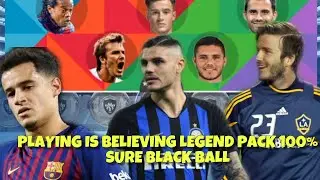 PES19: Playing is Believing Legend Pack. 100% Black Ball Trick.