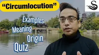 Circumlocution meaning | What is Circumlocution