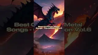 Best Of POWER METAL Songs -  Compilation Vol.6