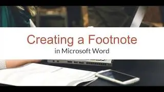 Creating a Footnote in Turabian Style