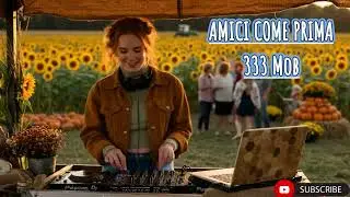 🔥 DJ Remix 2025 &ndash; Amici Come Prima (333 Mob) con Voce Femminile e Drop Esplosivo